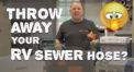 A Better RV Sewer Hose? – New Thetford Sani-Con Turbo